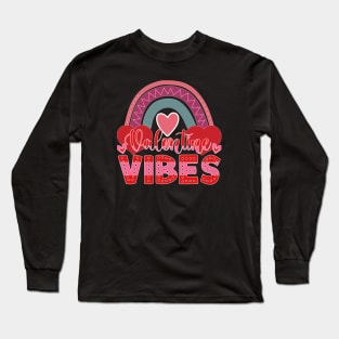 Joyful Radiance: 'Valentine Vibes' in Rainbow Glory Long Sleeve T-Shirt